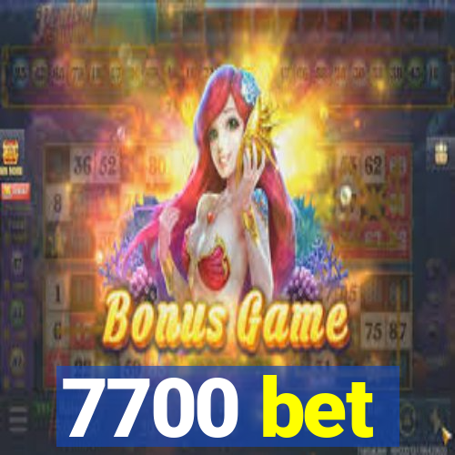 7700 bet