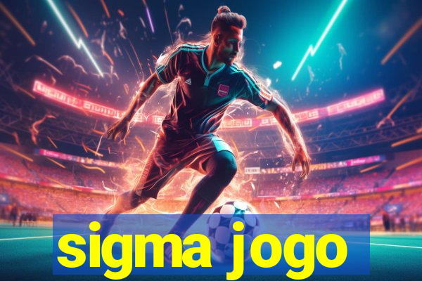 sigma jogo