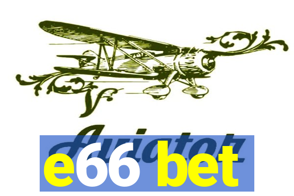 e66 bet