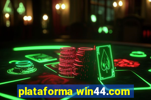 plataforma win44.com