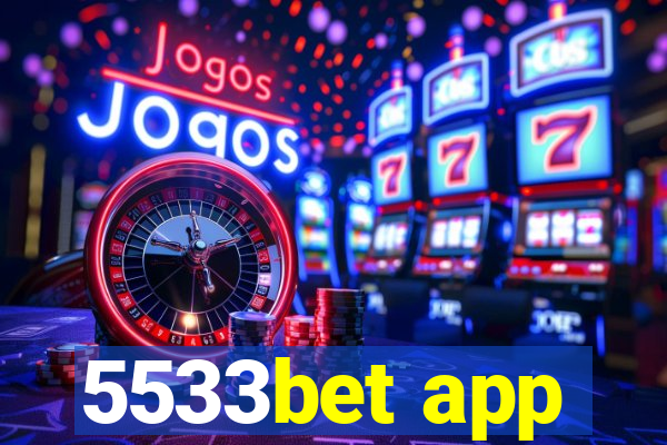 5533bet app