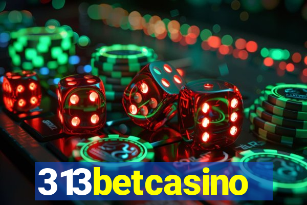 313betcasino