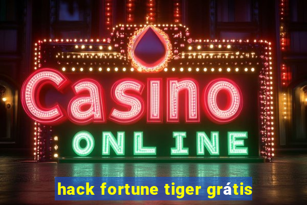 hack fortune tiger grátis