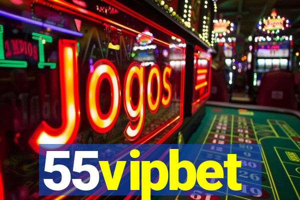 55vipbet