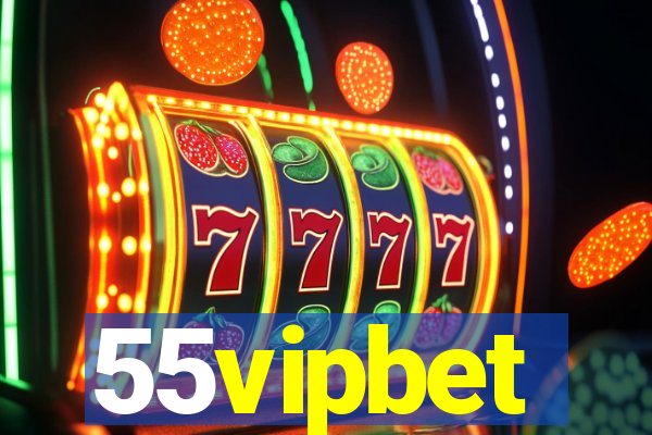 55vipbet