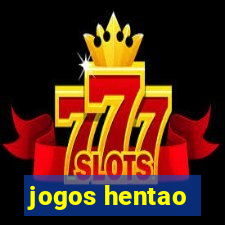 jogos hentao