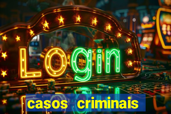 casos criminais para ler pdf