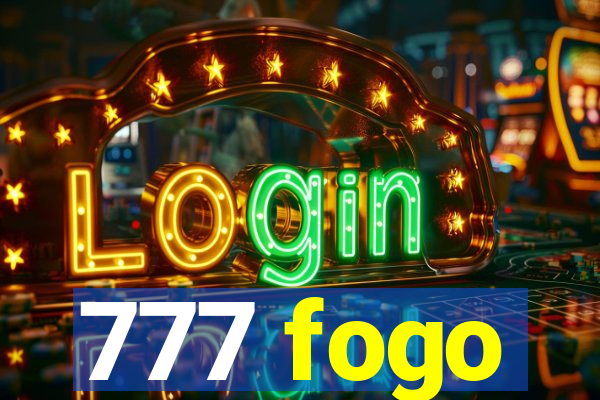 777 fogo