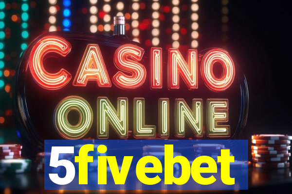 5fivebet