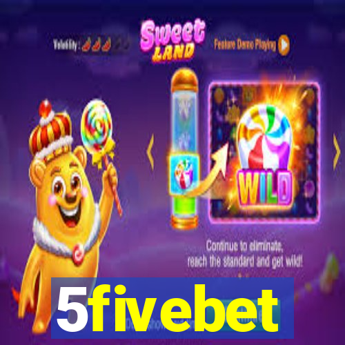 5fivebet