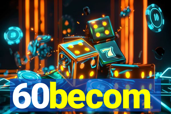 60becom