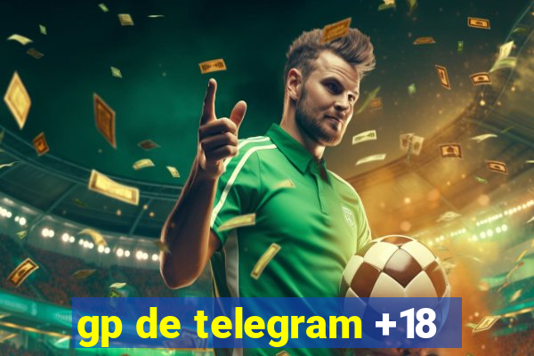 gp de telegram +18