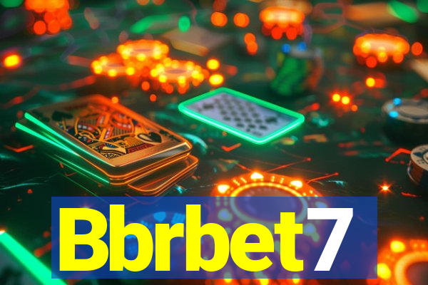 Bbrbet7