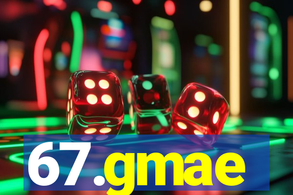 67.gmae