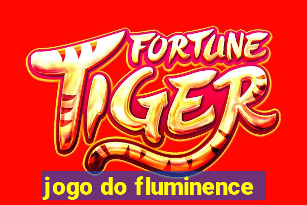 jogo do fluminence