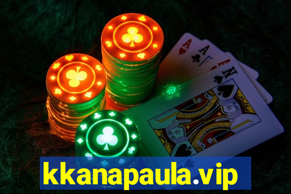 kkanapaula.vip