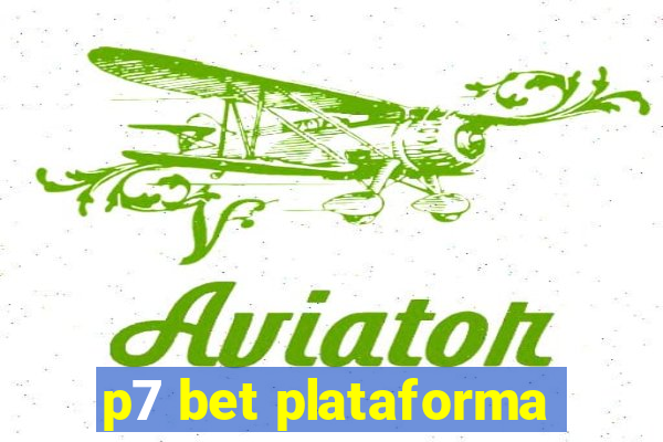 p7 bet plataforma