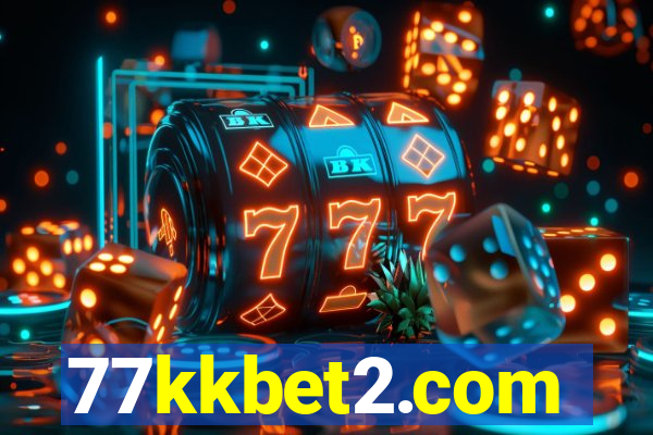 77kkbet2.com