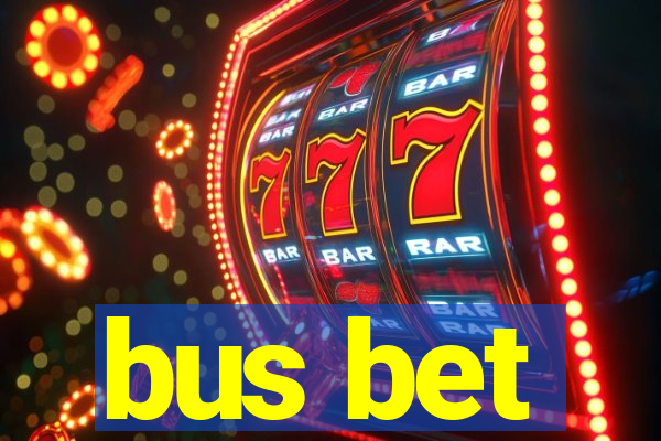 bus bet