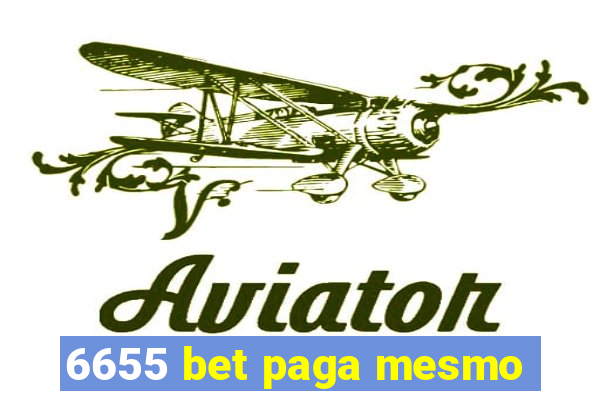 6655 bet paga mesmo