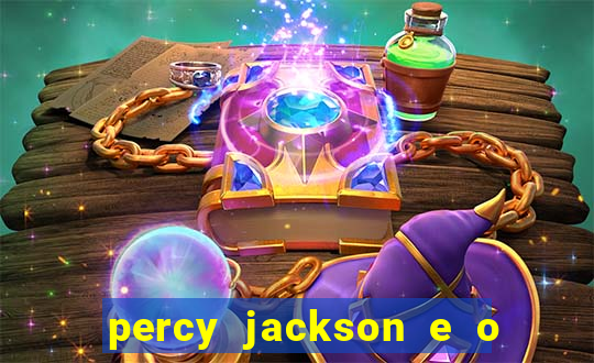 percy jackson e o ladrão de raios filme completo dublado