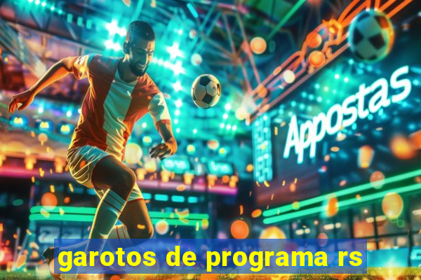 garotos de programa rs