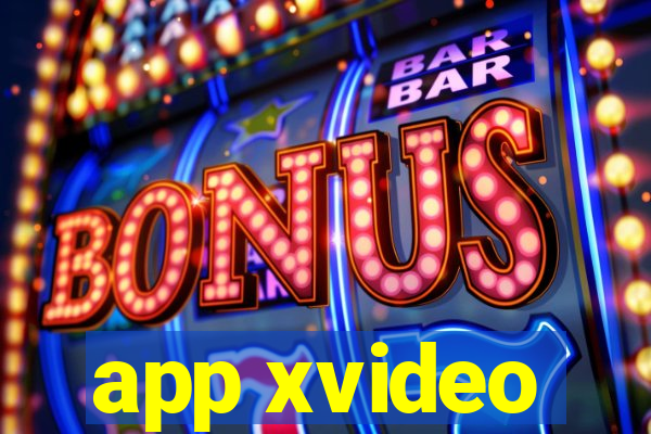 app xvideo