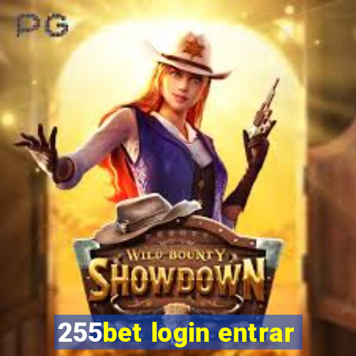 255bet login entrar