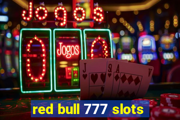 red bull 777 slots