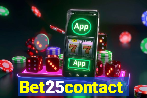 Bet25contact