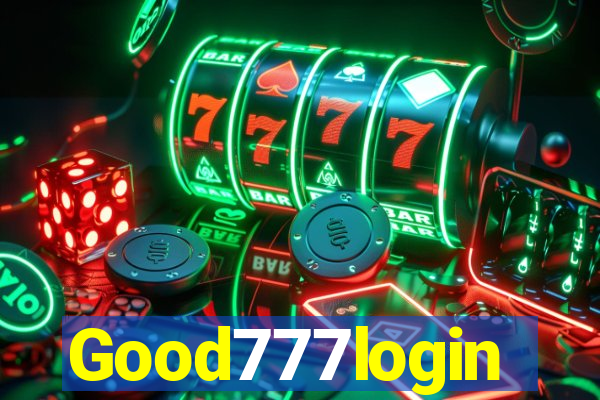 Good777login