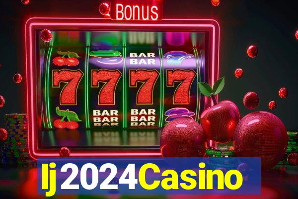 Ij2024Casino