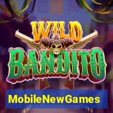 MobileNewGames