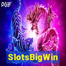 SlotsBigWin