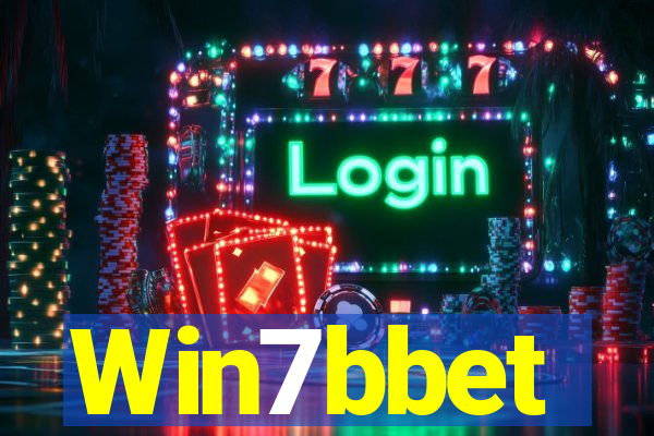 Win7bbet