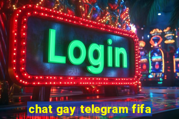 chat gay telegram fifa