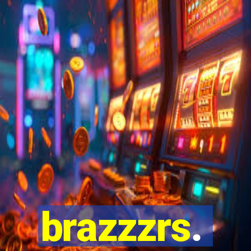 brazzzrs.