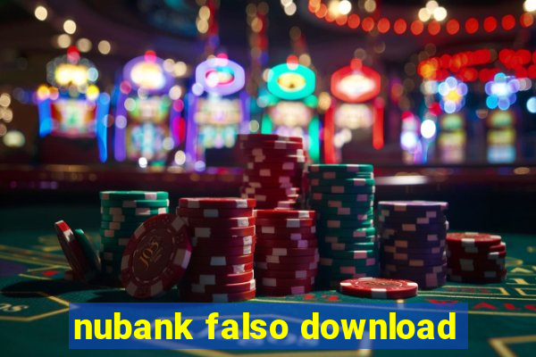 nubank falso download