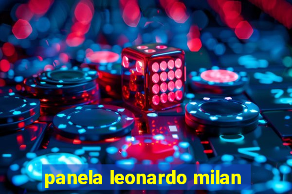 panela leonardo milan