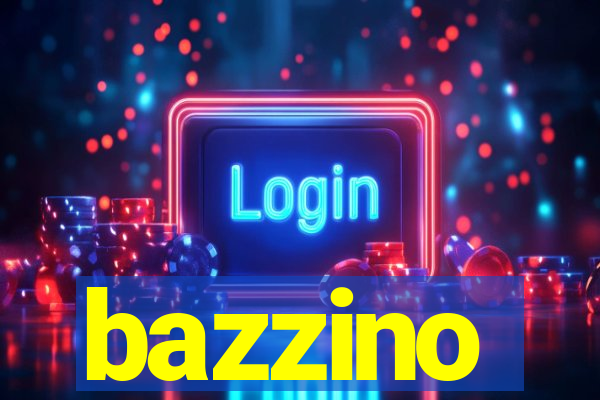 bazzino