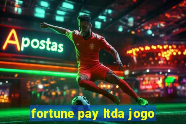 fortune pay ltda jogo