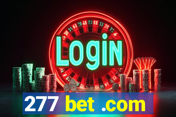 277 bet .com