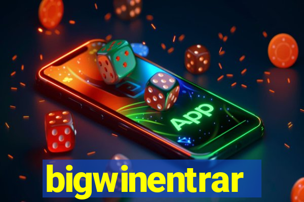 bigwinentrar