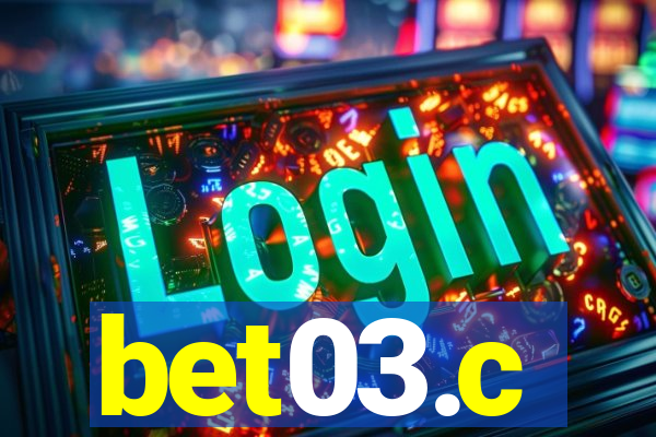 bet03.c