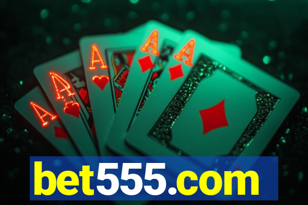 bet555.com