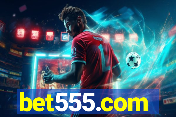 bet555.com