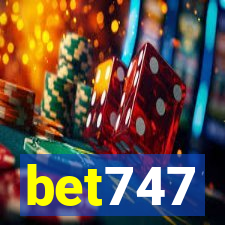 bet747