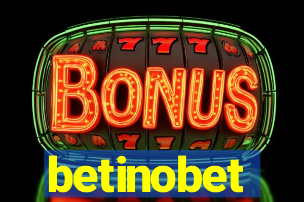 betinobet