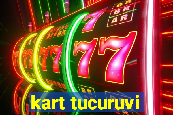 kart tucuruvi