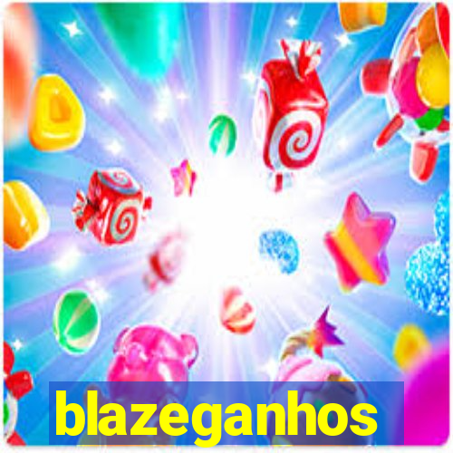 blazeganhos